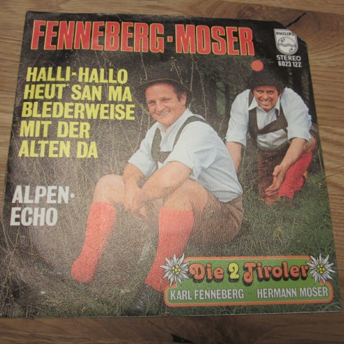 Single / Fenneberg-Moser* – Halli-Hallo Heut' San Ma Blederweise / AUT Press /