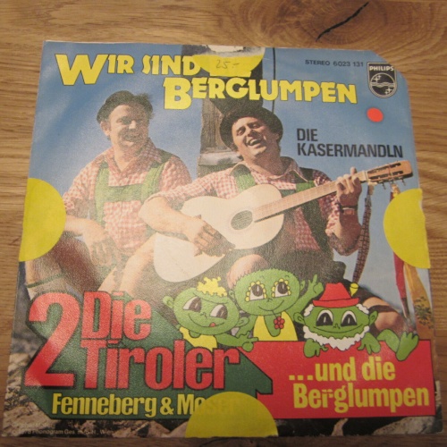 Single / Die 2 Tiroler Fenneberg & Moser u.d.Berglumpen – Die Kasermandln / AUT