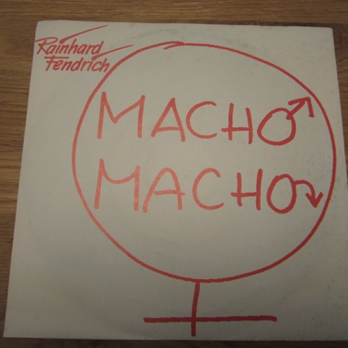 Single / Rainhard Fendrich – Macho Macho / DE Press /