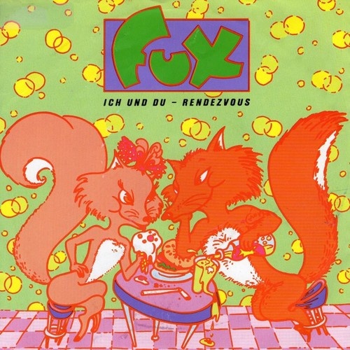 Fux - Ich Und Du - Rendezvous (7", Single)