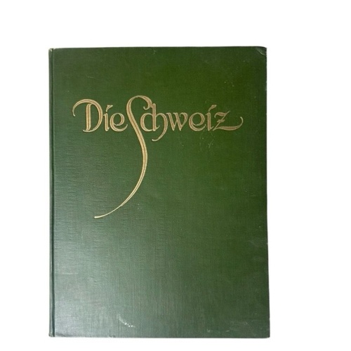 Die Schweiz. 348 Bilder. Text nach Schilderungen von J. C. Heer, Woldemar Kaden,