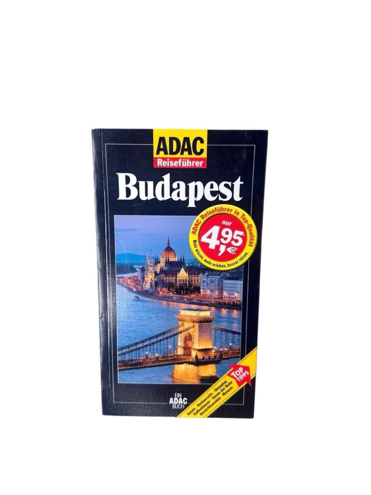 ADAC Reiseführer, Budapest [Hotels, Restaurants, Shopping, Kaffeehäuser, Oasen d