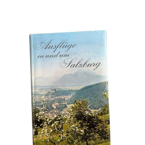 Ausflüge in und um Salzburg Peternell, Pert: