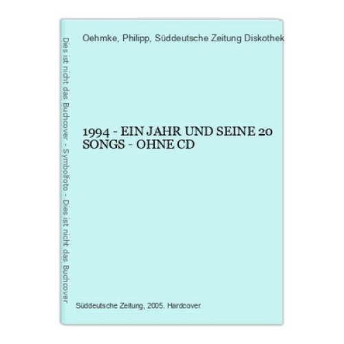 2351 Oehmke (Hg.) 1994 EIN JAHR UND SEINE 20 SONGS - OHNE CD