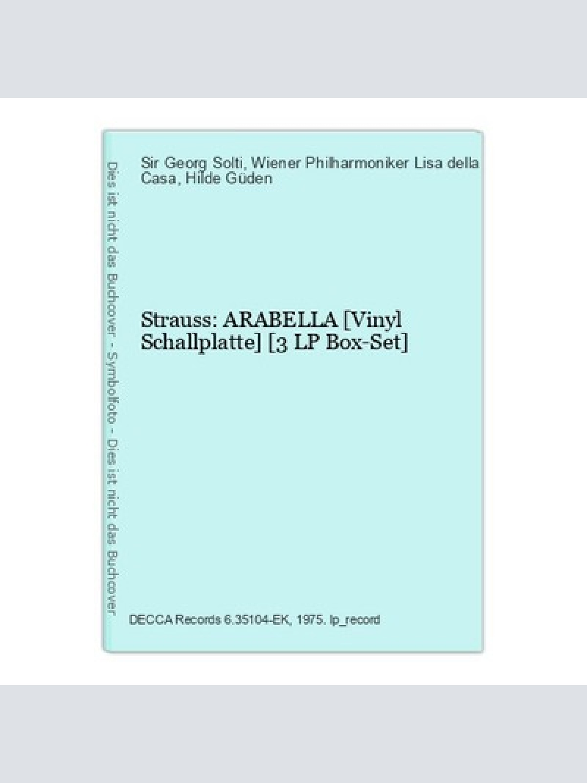 Strauss: ARABELLA [Vinyl Schallplatte] [3 LP Box-Set] Sir Georg Solti & Wiener P
