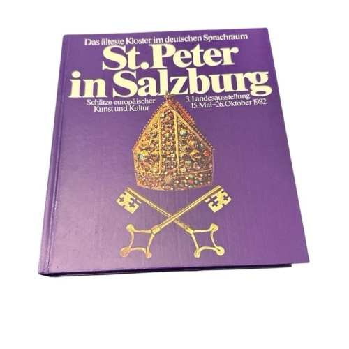 Das älteste Kloster im deutschen Sprachraum St. Peter in Salzburg : 3. Landesaus