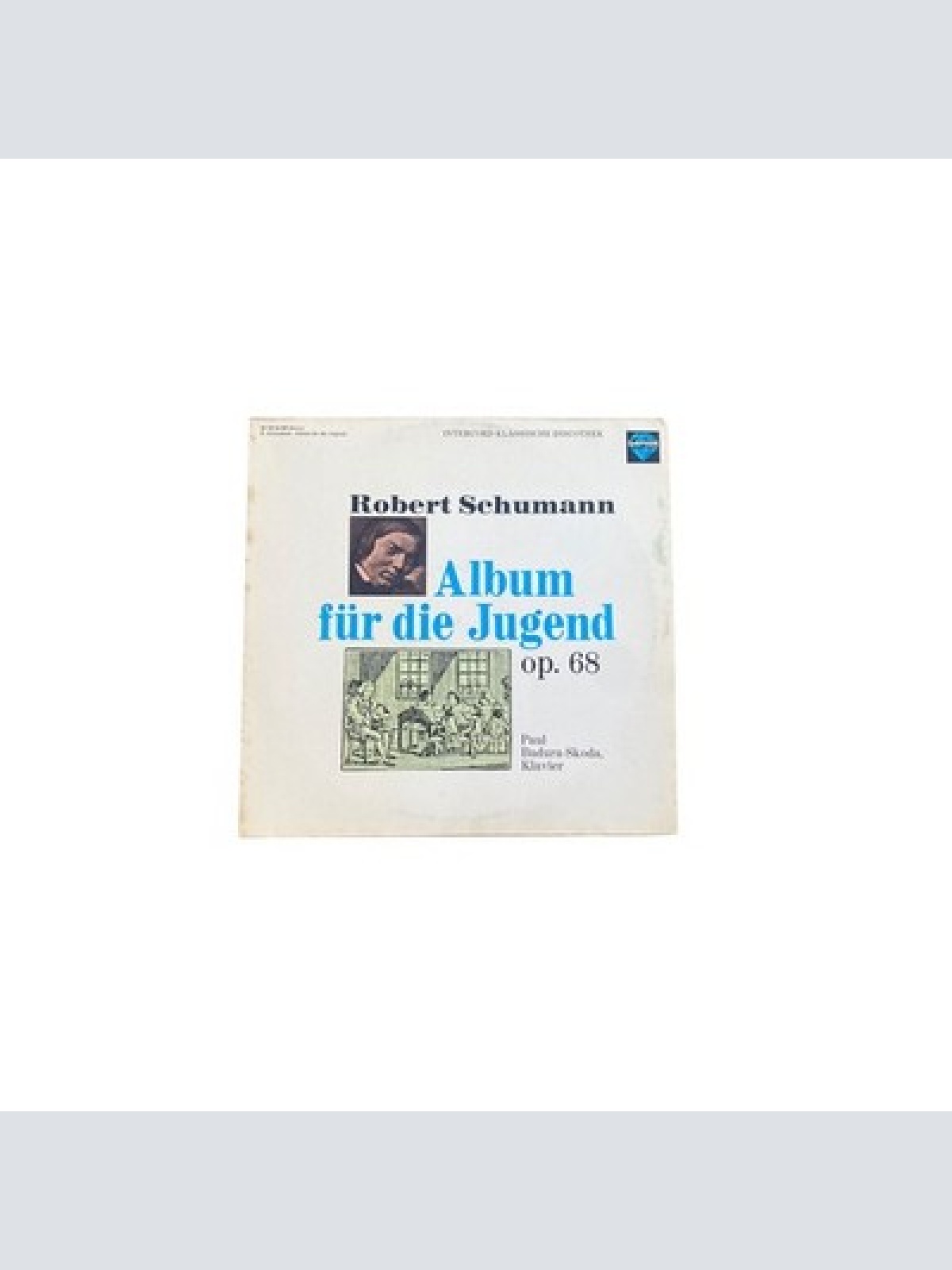 4093 Robert Schumann ALBUM FÜR DIE JUGEND OP. 68 VINYL HÖRBUCH