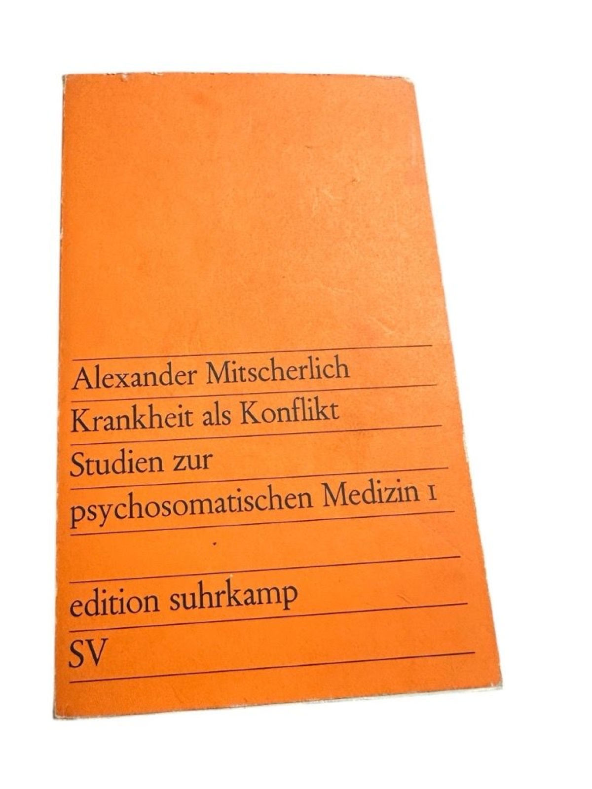 7107 Mitscherlich KRANKHEIT ALS KONFLIKT STUDIEN ZUR PSYCHOSOMAT. MEDIZIN I