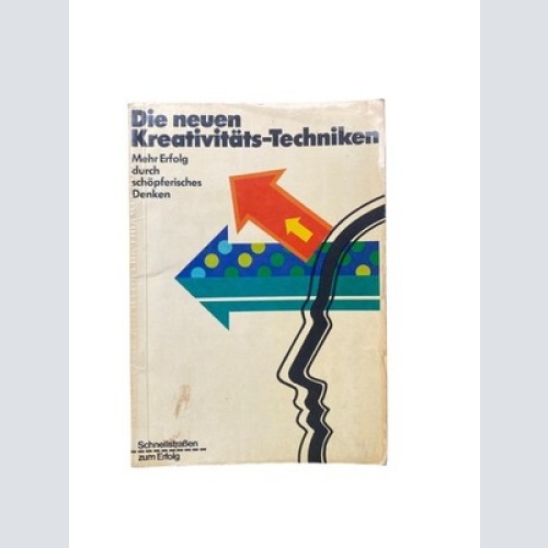 4411 Joachim Sikora DIE NEUEN KREATIVITÄTS-TECHNIKEN. MEHR ERFOLG DURCH SC