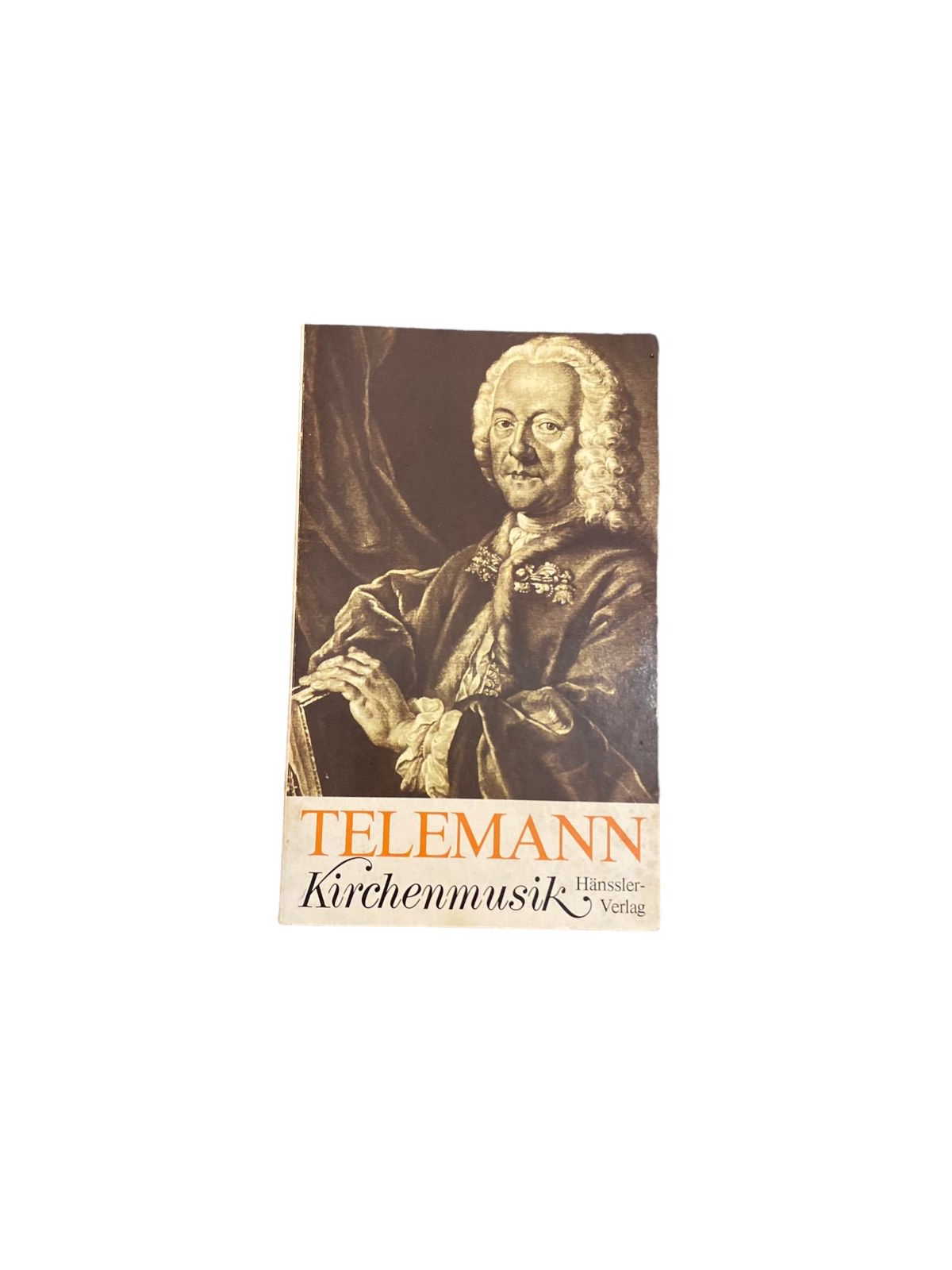 5615 Georg Philipp Telemann KIRCHENMUSIK / IN AUSGABEN DES HÄNSSLER-VERLAGES.