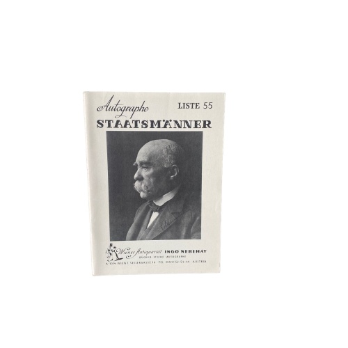 4480 LISTE 55. AUTOGRAPHE STAATSMÄNNER. WIENER ANTIQUARIAT INGO NEBEHAY