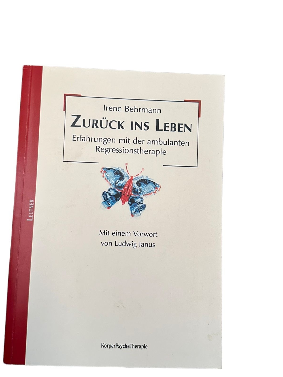 6814 Irene Behrmann ZURÜCK INS LEBEN Erfahrungen mit der ambulanten Regress