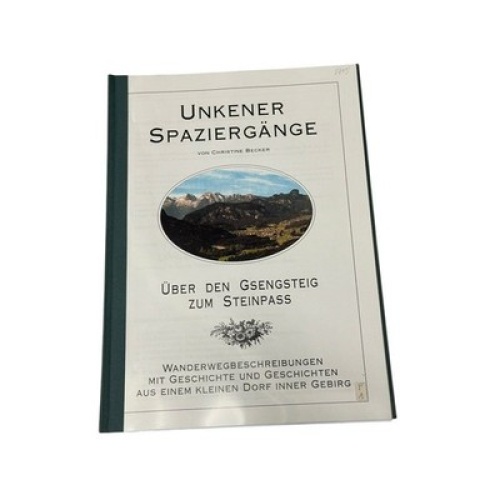 8715 Christine Becker UNKENER SPAZIERGÄNGE. ÜBER DEN GSENGSTEIG ZUM STEINPASS
