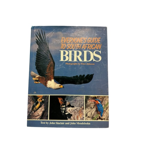 1167 Central News Agency Ltd. EVERYONES GUIDE TO SOUTH AFRICAN BIRDS HC