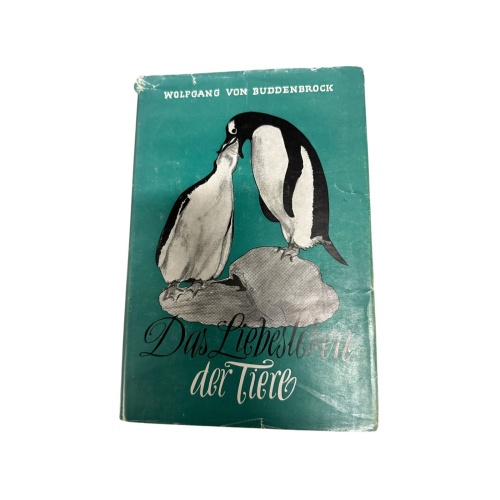 1921 Wolfgang Buddenbrock, von DAS LIEBESLEBEN DER TIERE HC +Abb