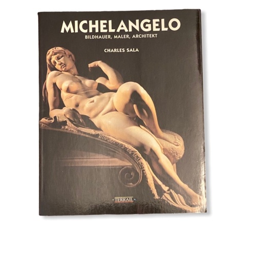 52 Charles Sala MICHELANGELO BILDHAUER MALER ARCHITEKT +Abb