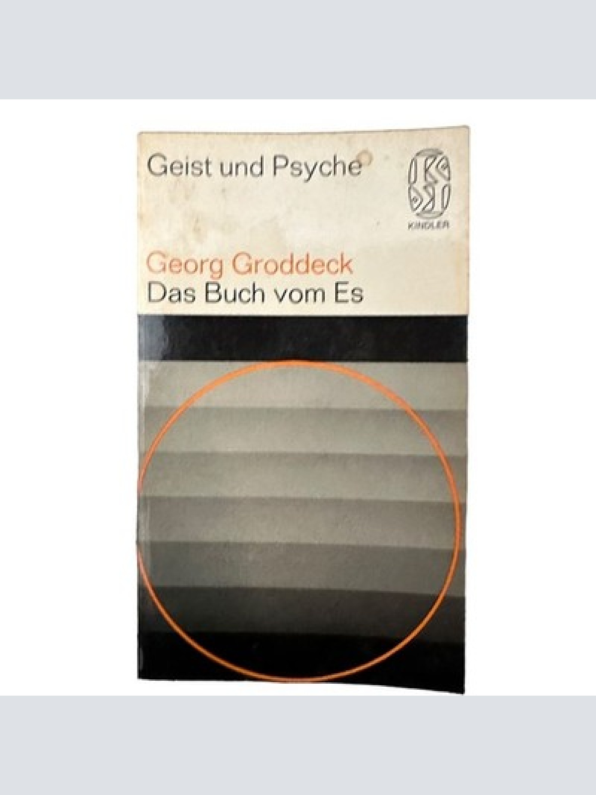 6792 Georg Groddeck DAS BUCH VOM ES psychoanalyt. Briefe an e. Freundin