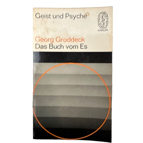 6792 Georg Groddeck DAS BUCH VOM ES psychoanalyt. Briefe an e. Freundin