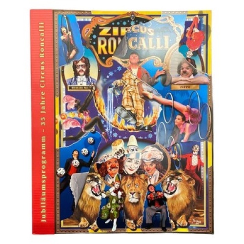 1215 JUBILÄUMSPROGRAMM - 35 JAHRE Zirkus  CIRCUS RONCALLI ZIRKUS