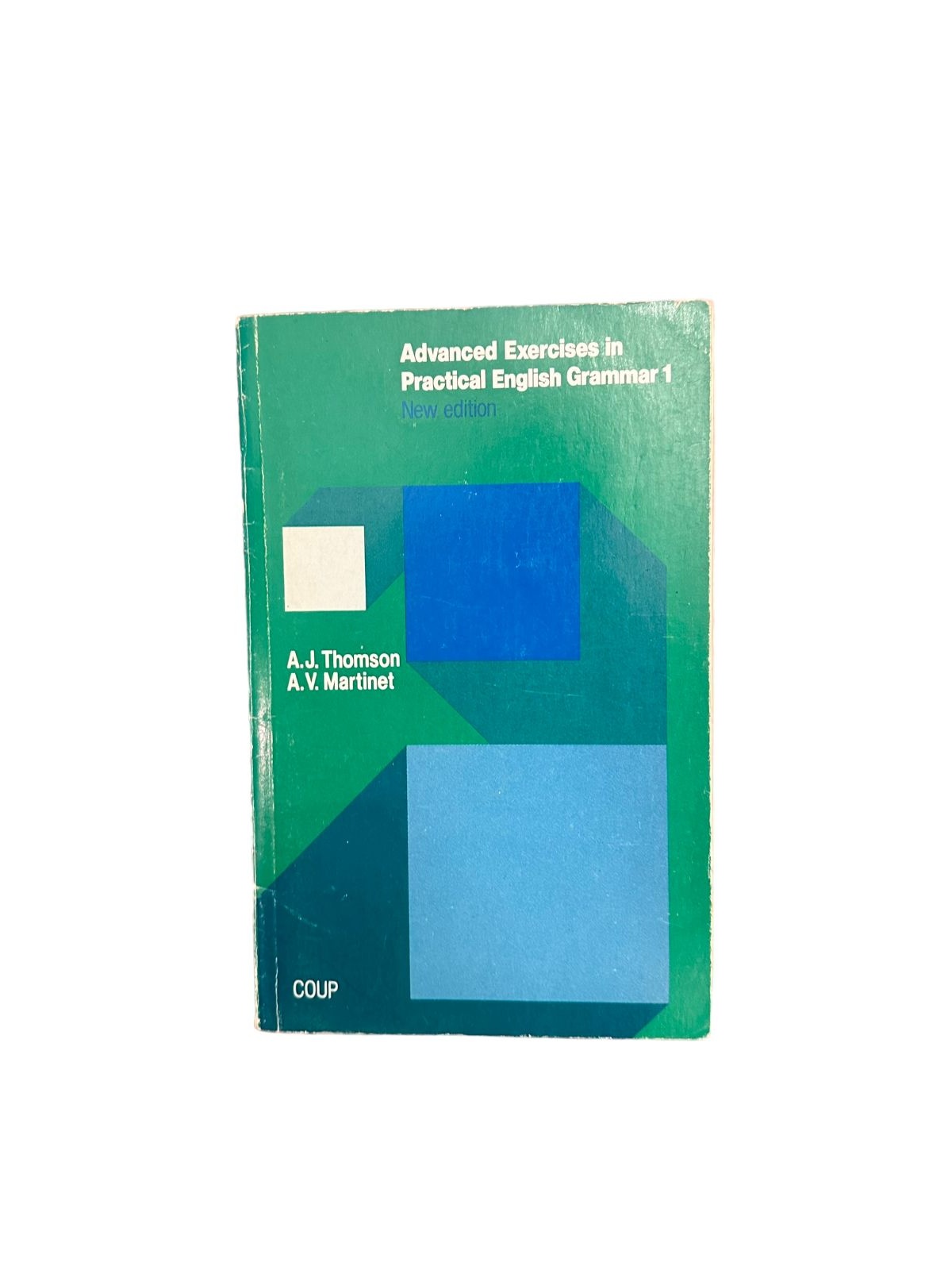 6091 A.J. Thomson ADVANCED EXERCISES IN PRACTICAL ENGLISH GRAMMAR 1