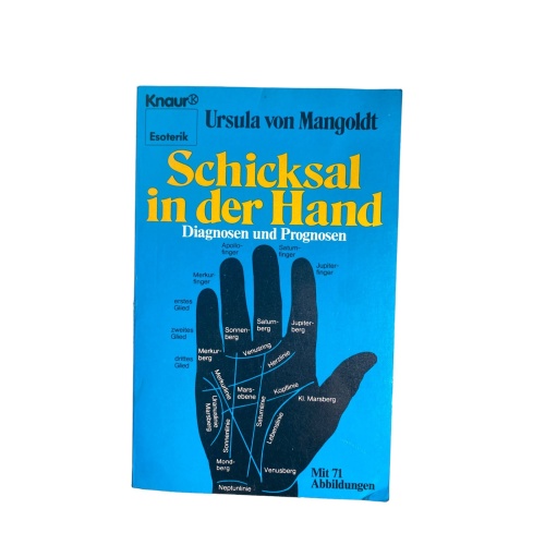 Ursula von Mangoldt SCHICKSAL IN DER HAND Diagnosen u. Prognosen +Abb