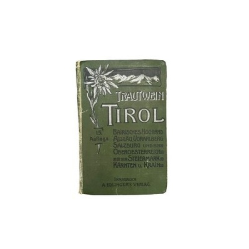 2652 Trautwein TIROL U VORARLBERG WEGWEISER F REISENDE MIT 61 KARTEN U PLÄNEN