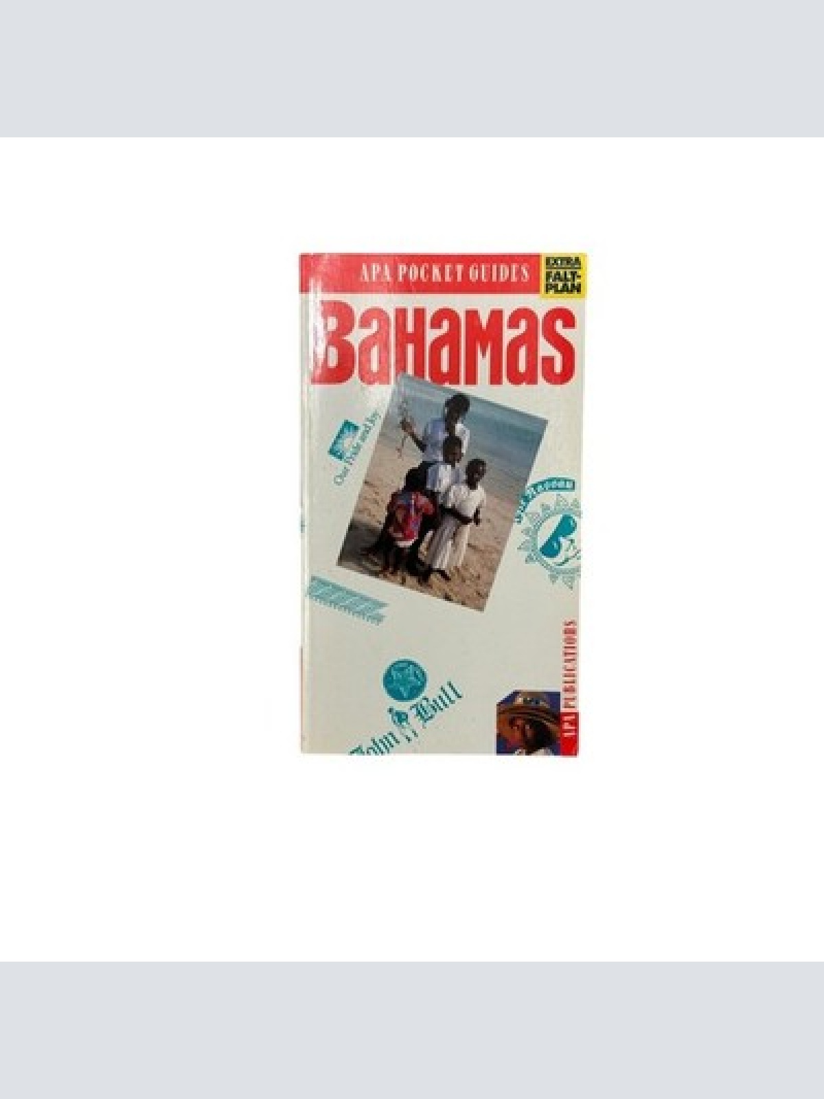 Deby Nash - BAHAMAS - APA Pocket Guides - 1995 + Abb