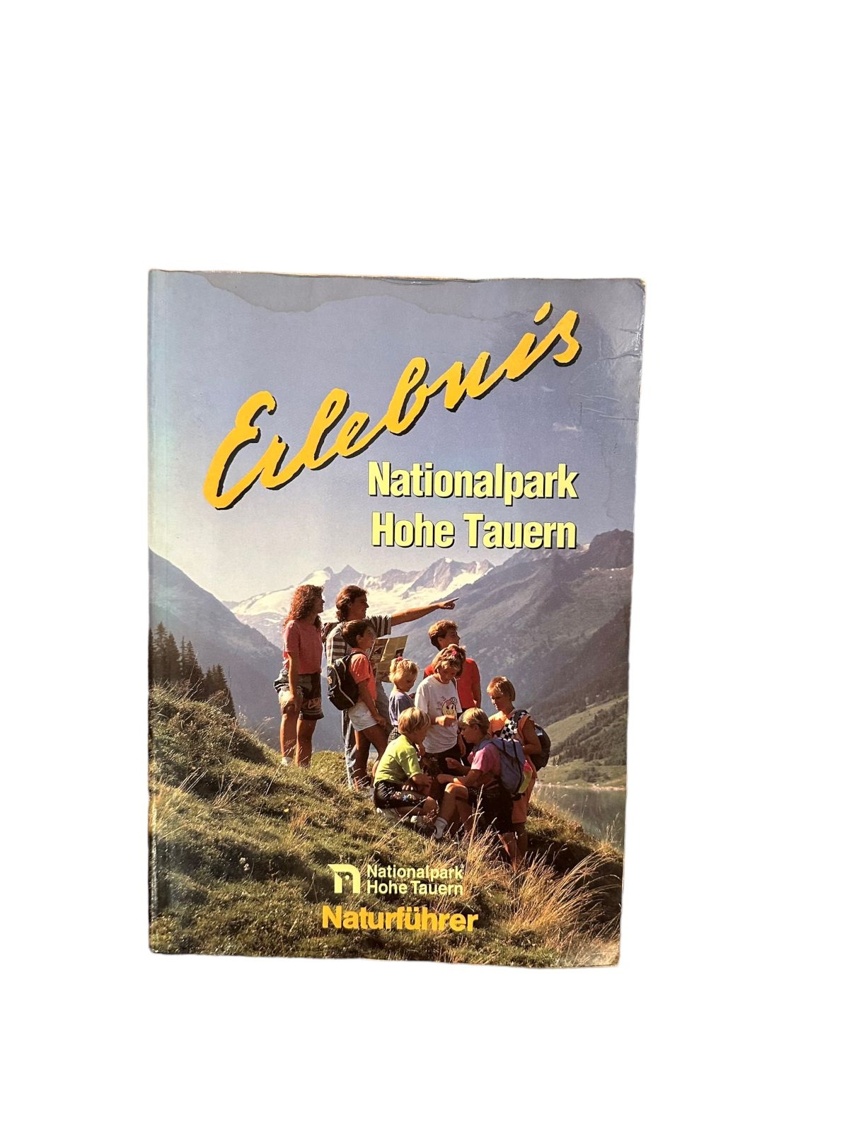 7173 E. Stüber ERLEBNIS: NATIONALPARK HOHE TAUERN - NATURFÜHRER +Abb