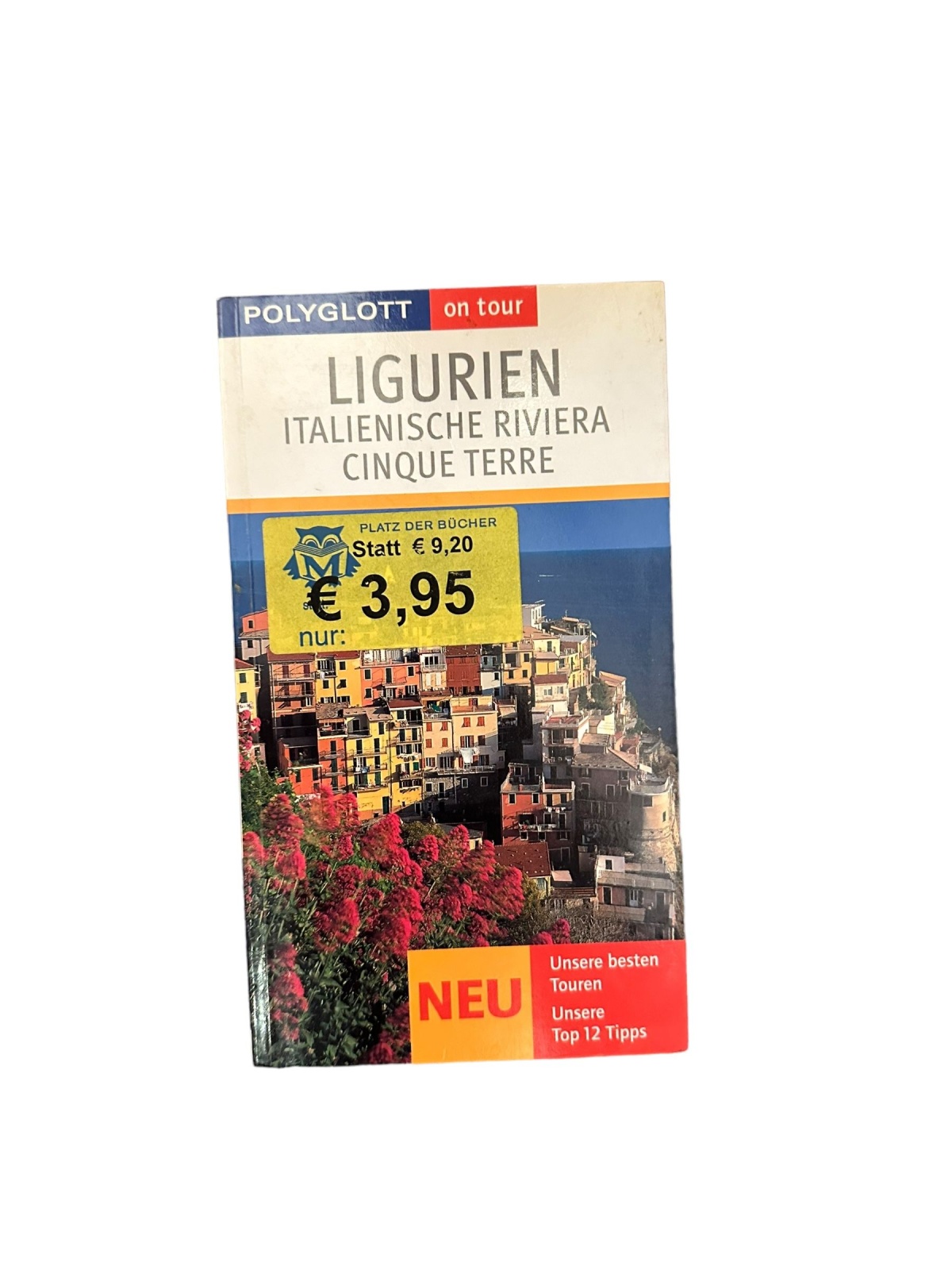 7400 Waltraud de Concini LIGURIEN: ITALIENISCHE RIVIERA - CINQUE TERRE +Abb