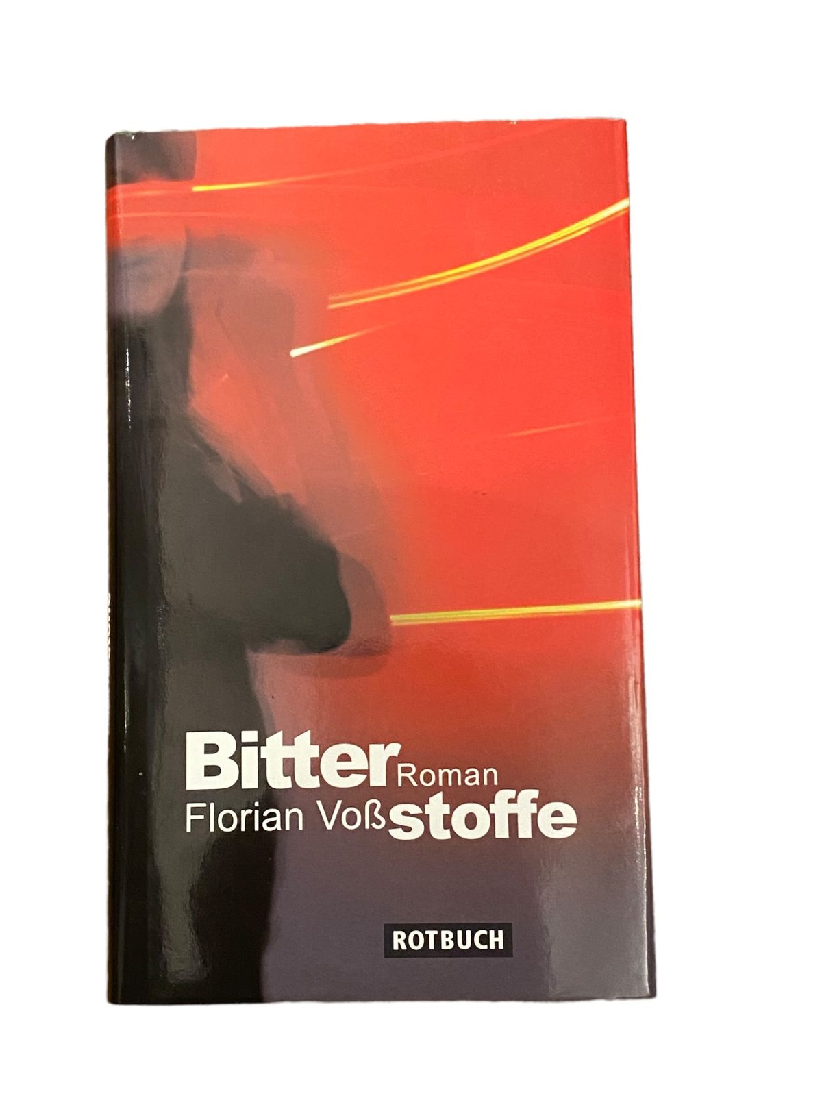 3759 Florian Voß BITTERSTOFFE: ROMAN HC Rotbuch Verlag
