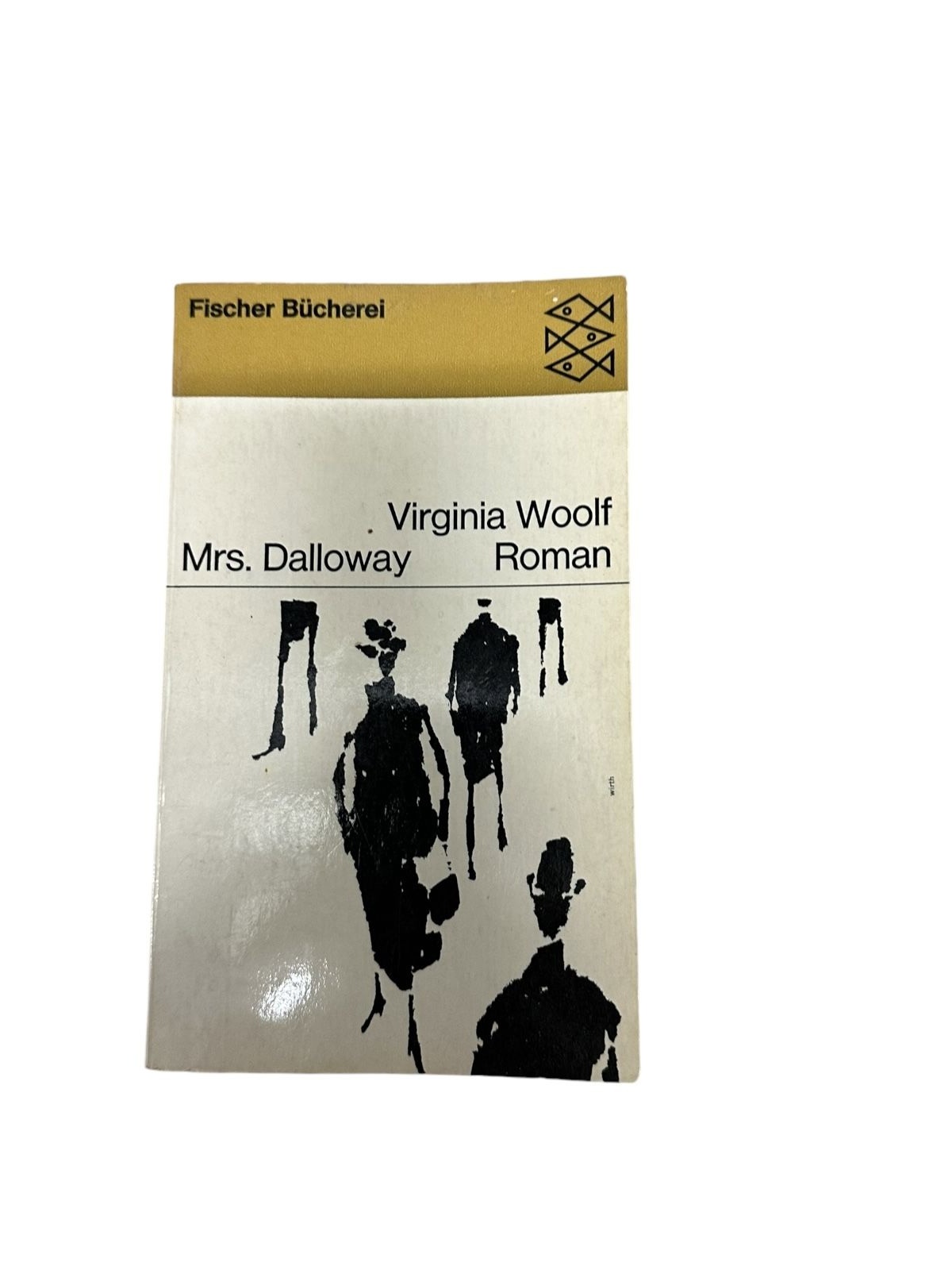 5940 Virginia Woolf MRS. DALLOWAY: ROMAN Fischer Bücherei