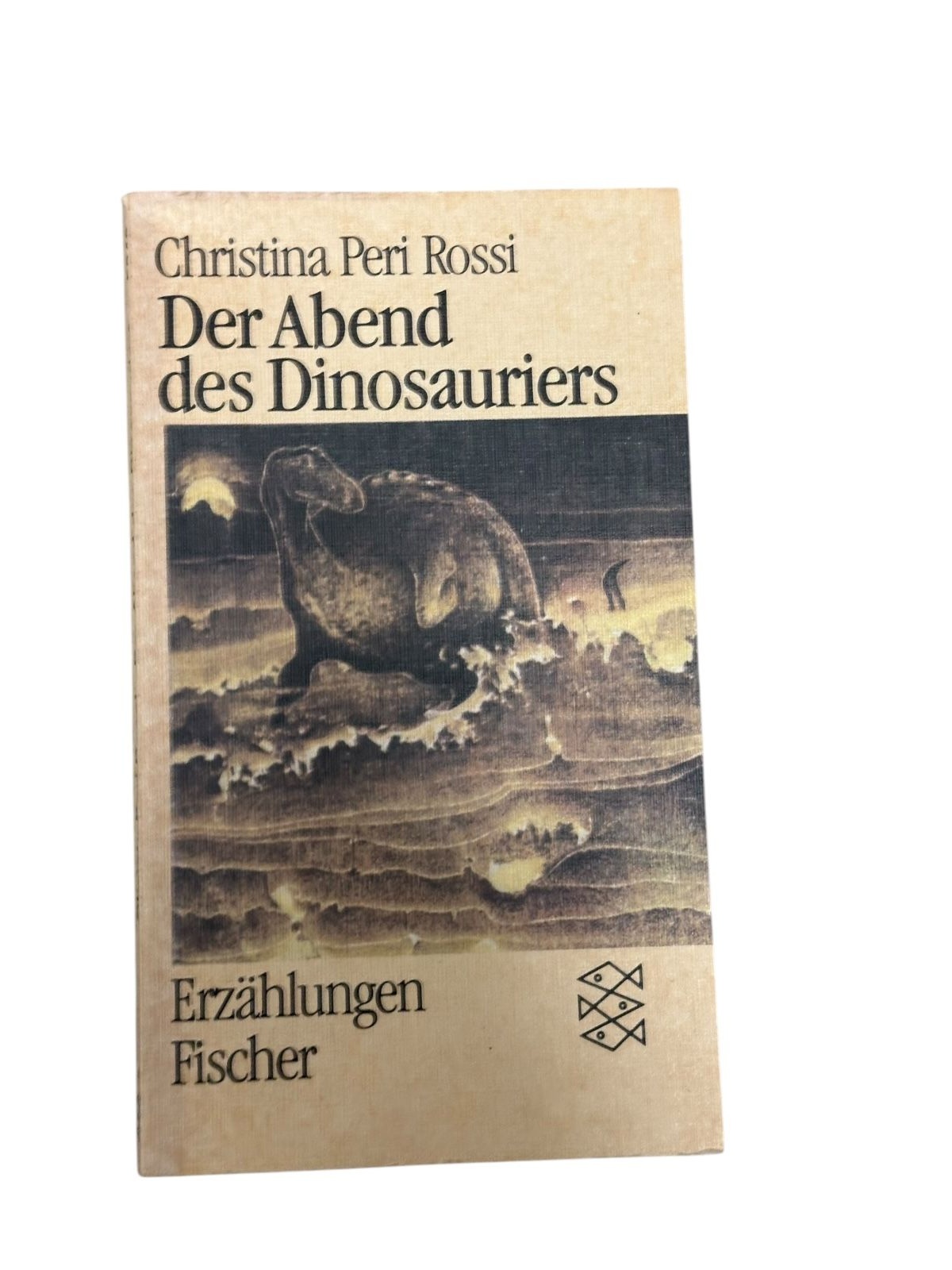 9252 Cristina Peri Rossi DER ABEND DES DINOSAURIERS Erzählungen