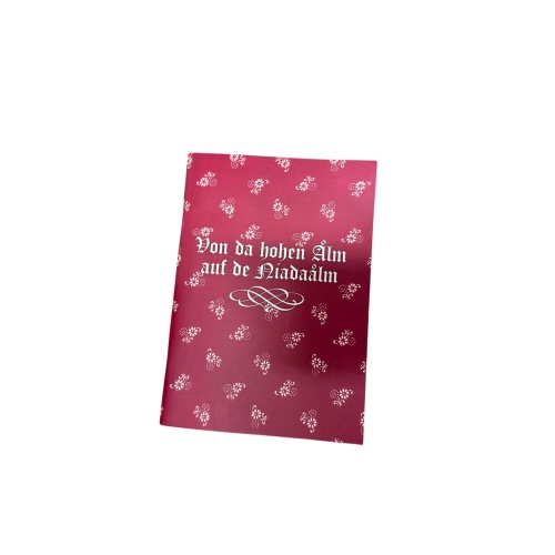 9134 "VON DA HOHEN ALM AUF DIE NIADAALM". ALMLIEDERSAMMLUNG AUS DEM GROSSARLTA