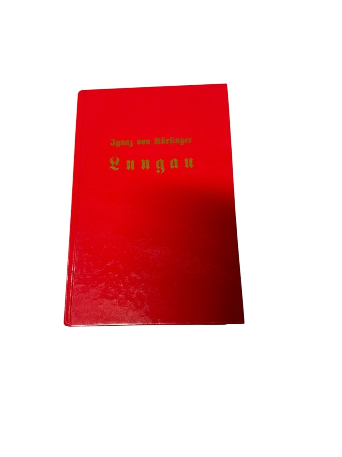 7784 Ignaz von Kürsinger LUNGAU historisch, ethnographisch und statistisch aus