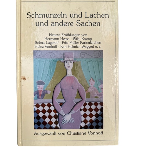6850 SCHMUNZELN UND LACHEN UND ANDERE SACHEN heitere Erzählungen HC