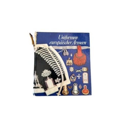 7336 Gerhard Förster UNIFORMEN EUROPÄISCHER ARMEEN HC +Abb