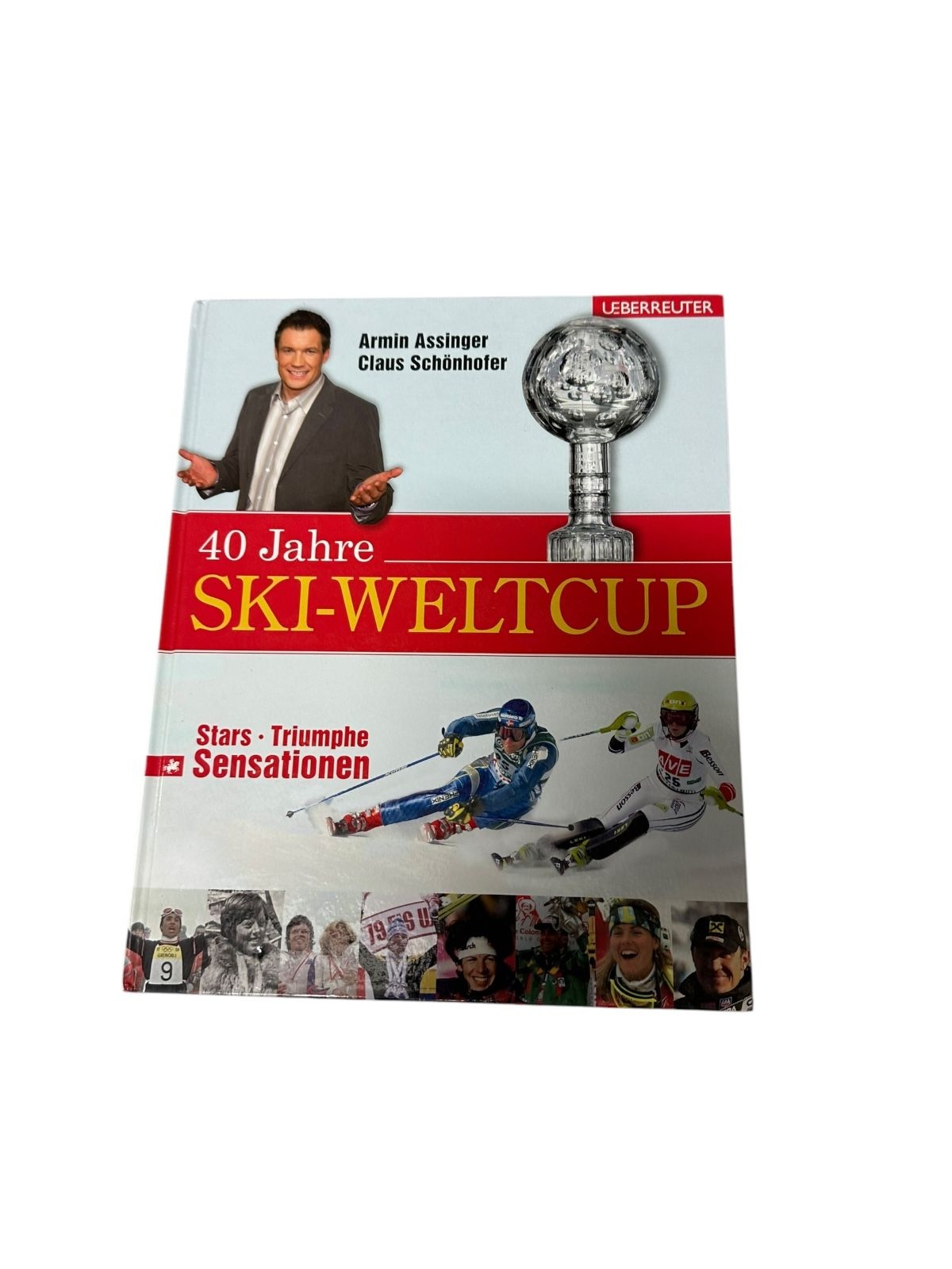 7752 Armin Assinger 40 JAHRE SKI-WELTCUP Stars, Triumphe, Sensationen HC