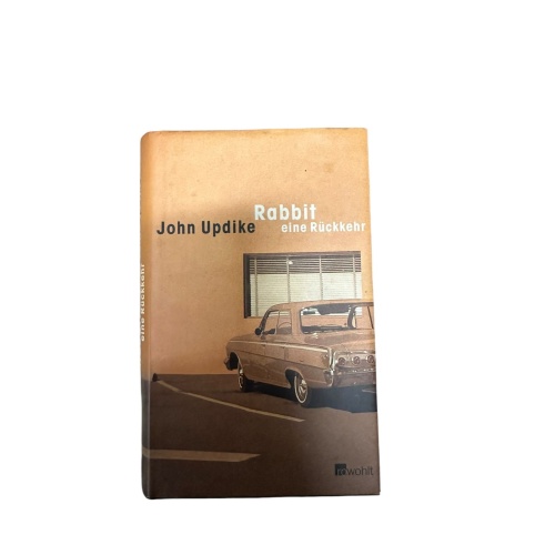 7324 John Updike RABBIT, EINE RÜCKKEHR HC Rowohlt Verlag