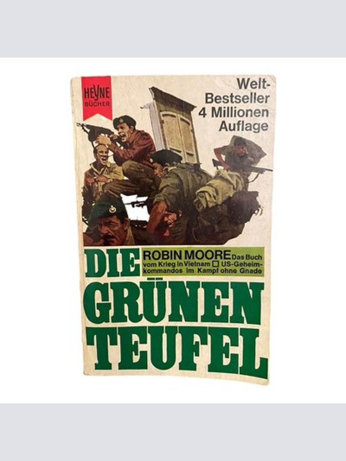 708 Robin Moore DIE GRÜNEN TEUFEL GUTER ZUSTAND TATSACHENROMAN