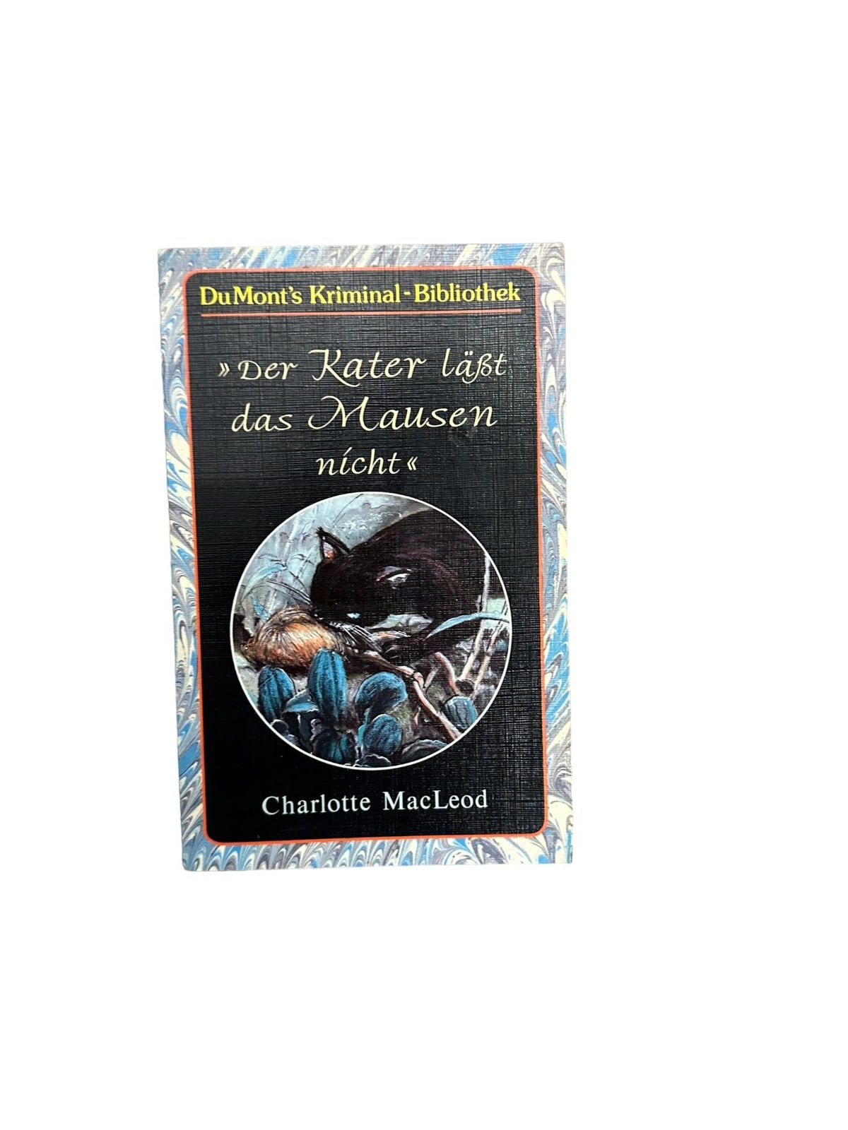 7235 Charlotte MacLeod "DER KATER LÄSST DAS MAUSEN NICHT" +Ilus