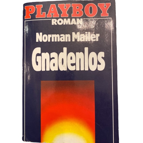 2032 Norman Mailer GNADENLOS Roman Playboy Taschenbuch