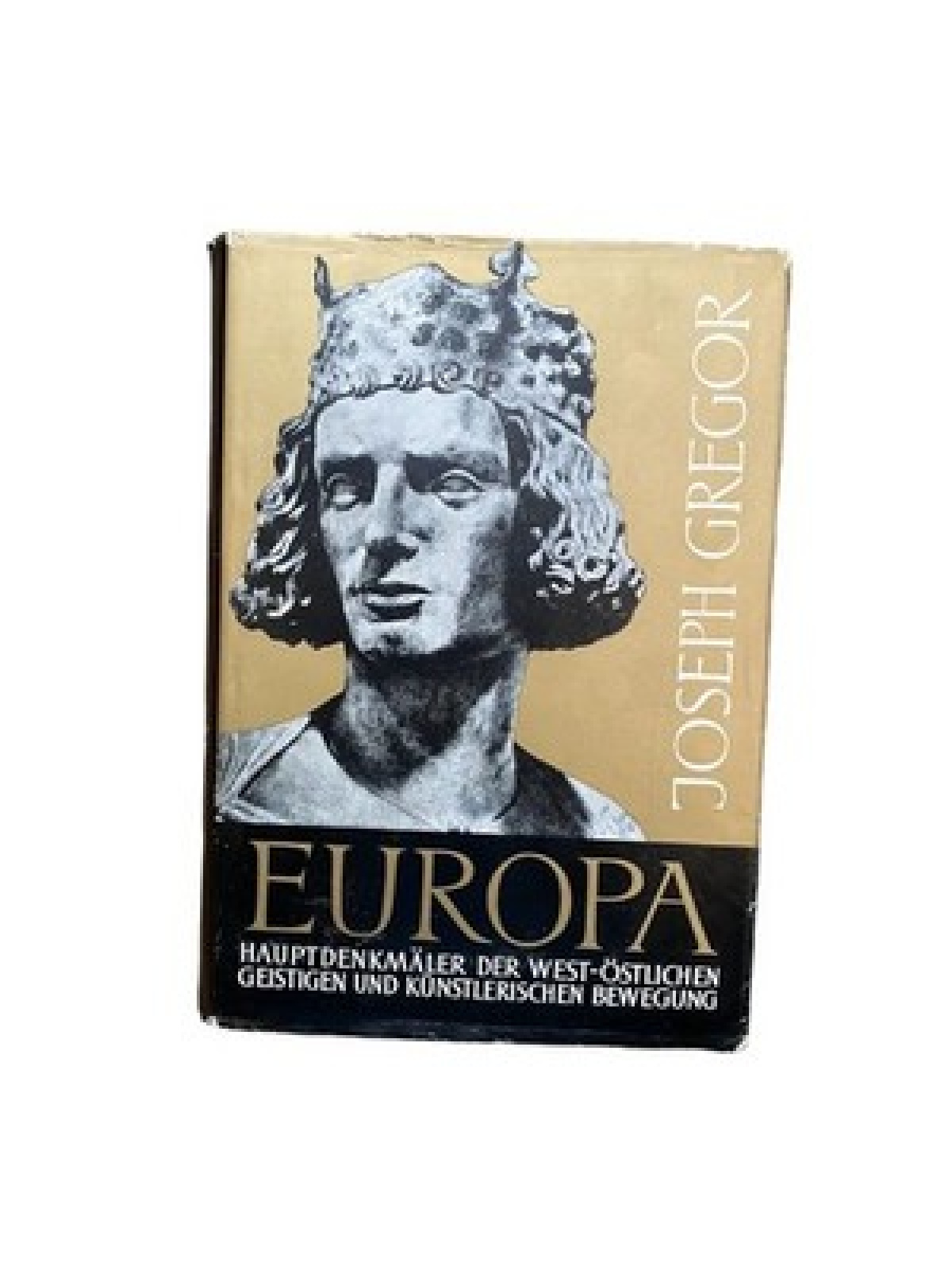 2276 Gregor EUROPA HAUPTDENKMÄLER D WEST-ÖSTL. GEISTIGEN U KÜNSTLERISCHEN BEWEGG