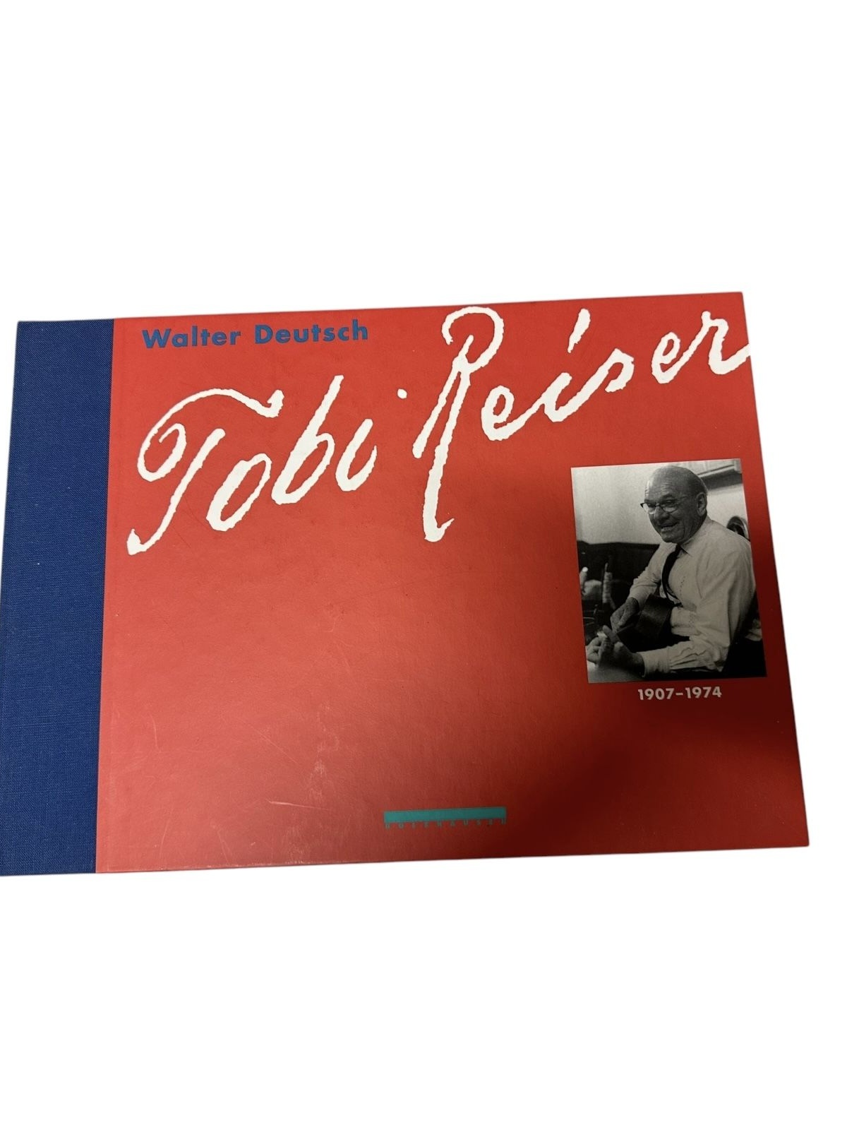 7751 TOBI REISER 1907-1974. EINE DOKUMENTATION HC