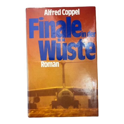 1155 Alfred Coppel FINALE IN DER WÜSTE Roman HC THRILLER