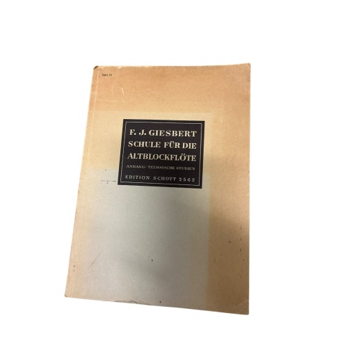 9144 Franz Julius Giesbert SCHULE FÜR DIE ALTBLOCKFLÖTE IN F. (STÜTZFINGERTECHN