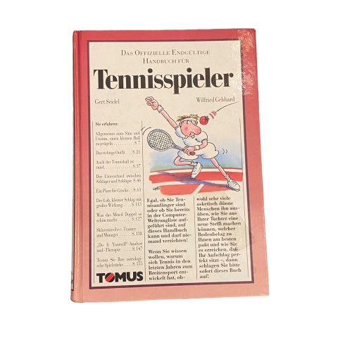 3907 Gert Seidel DAS OFFIZIELLE ENDGÜLTIGE HANDBUCH FÜR TENNISSPIELER HC +Illus