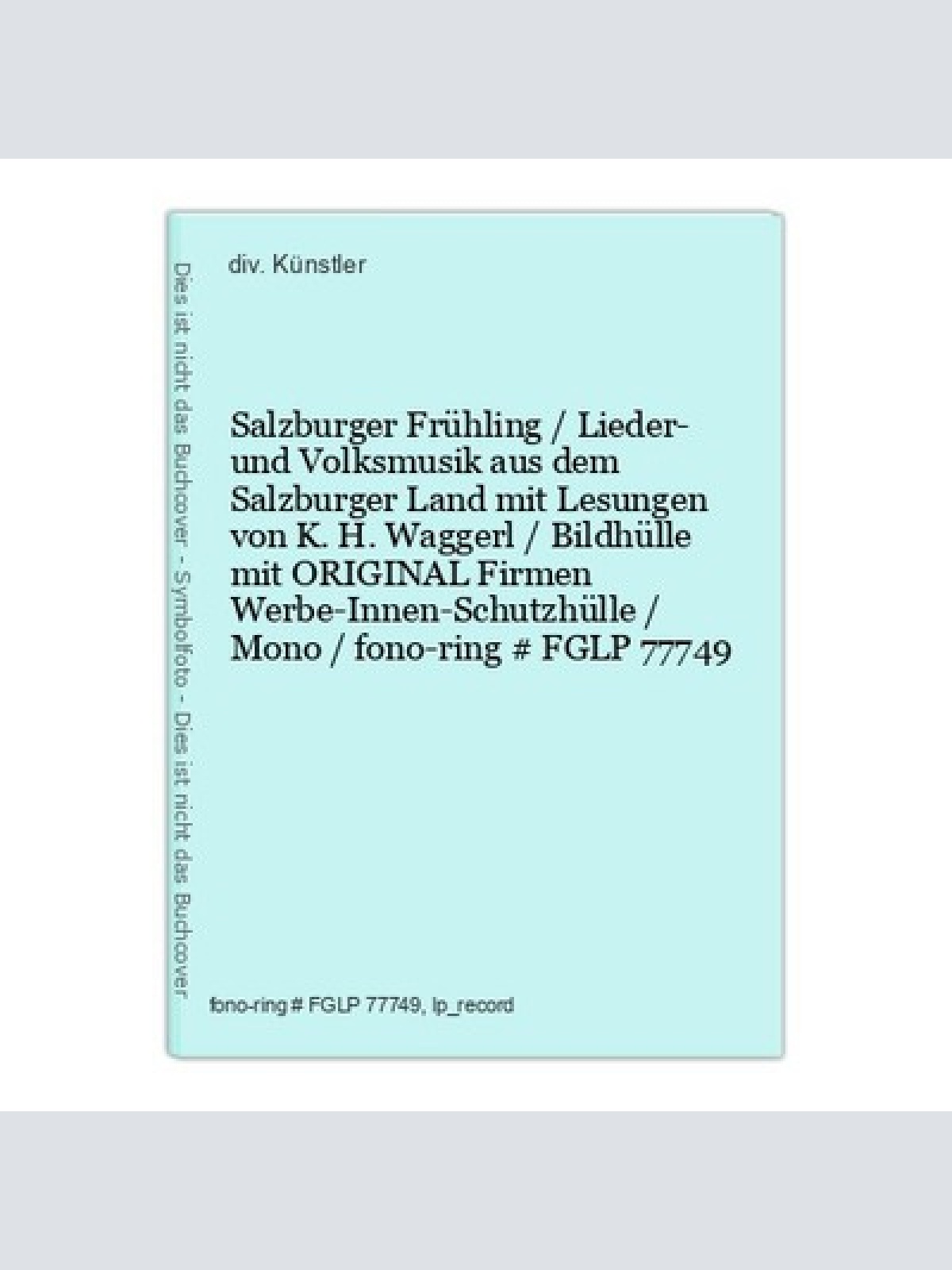 Salzburger Frühling / Lieder- und Volksmusik aus dem Salzburger Land mit Lesunge