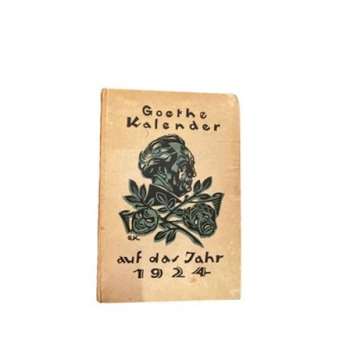 6268 GOETHE-KALENDER: AUF DAS JAHR 1924. HC +Abb Dieterich'sche