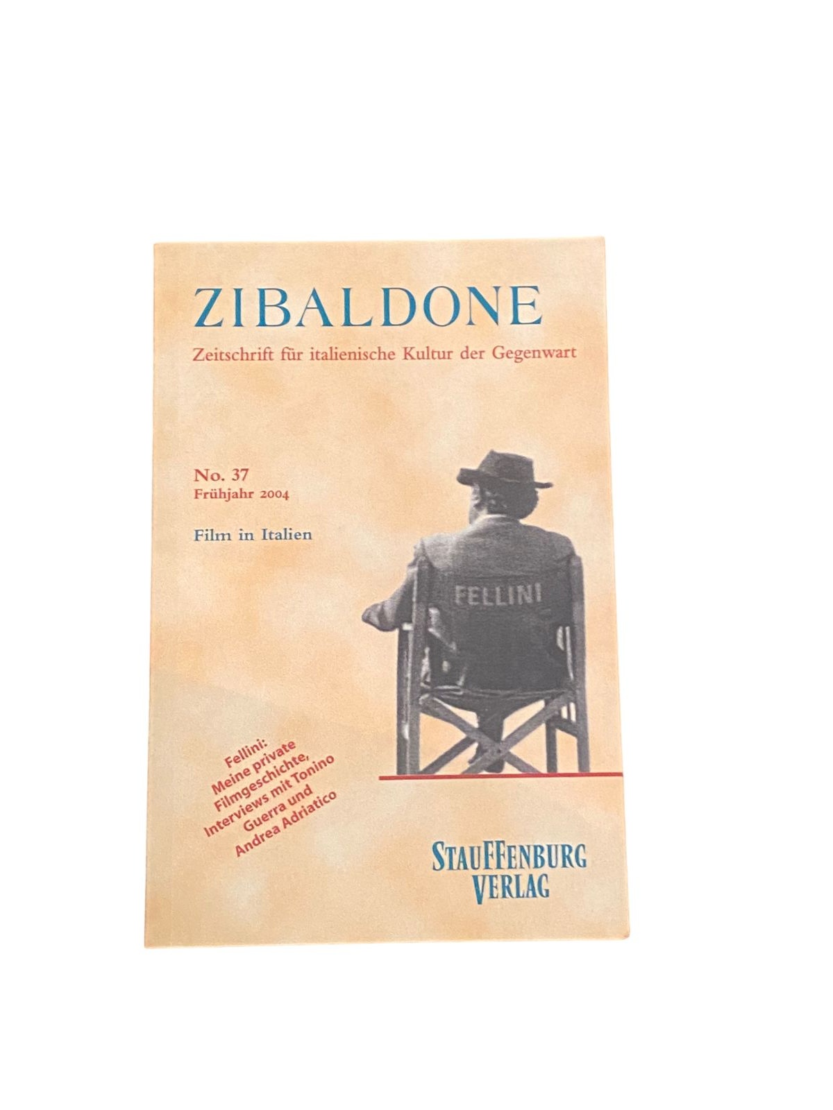 5638 ZIBALDONE: ZEITSCHRIFT FÜR ITALIENISCHE KULTUR DER GEGENWART NO. 37 +Abb