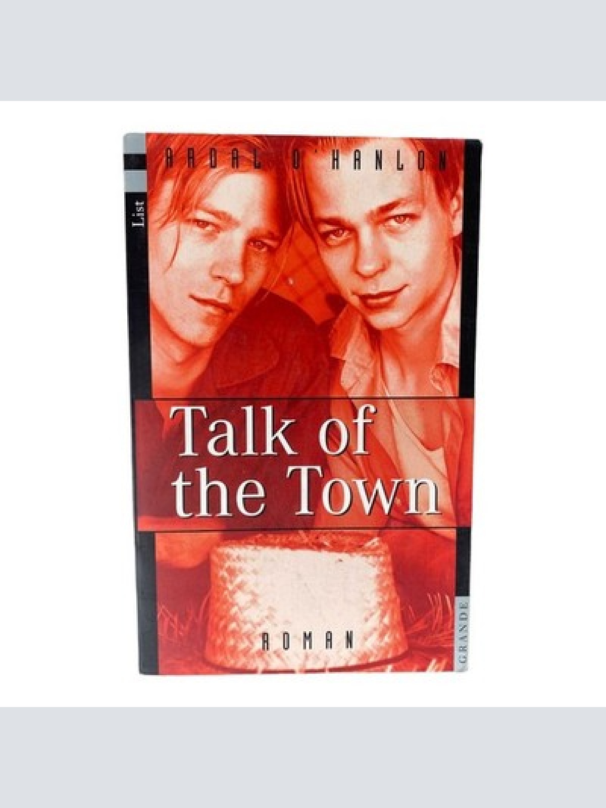Ardal O'Hanlon - TALK OF THE TOWN Roman List Taschenbuch Verlag +Abb